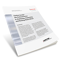 Carbon Levels: The Critical Factor in Analyzing, Inspecting and Sorting Steel Alloys